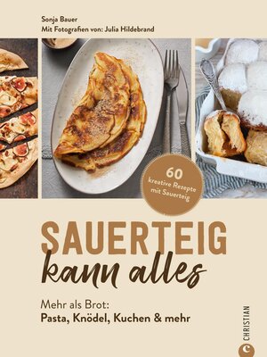 cover image of Sauerteig kann alles